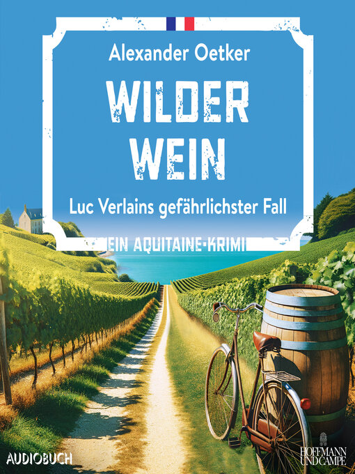 Titeldetails für Wilder Wein nach Alexander Oetker - Verfügbar